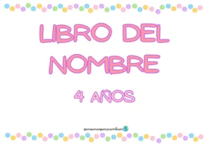 Cuaderno infantil imprimible y editable Libro del Nombre para 4 años de Enseñar para Cambiar con actividades de conciencia fonológica y pauta Montessori