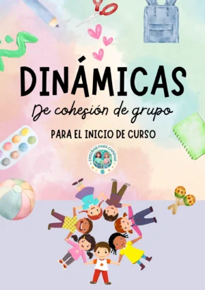 Dinámicas de Cohesión de Grupo para el Inicio de Curso