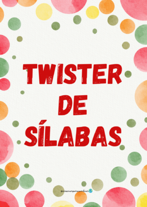 Twister de sílabas (Educación Infantil)